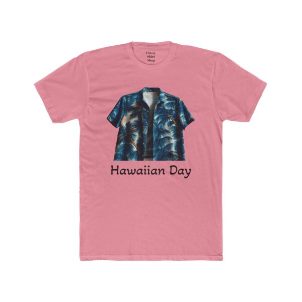 Hawaiian Day Tee - Unisex Cotton Crew Tee - Image 7