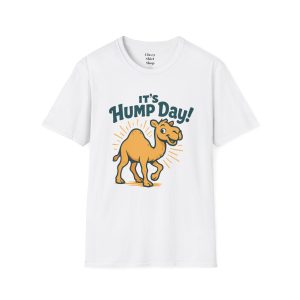 It's Hump Day Camel T-Shirt | Funny Midweek Humor Tee